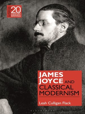cover image of James Joyce and Classical Modernism